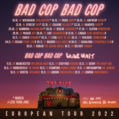 Bad Cop Bad Copy 2022 Gig with Wonk Unit