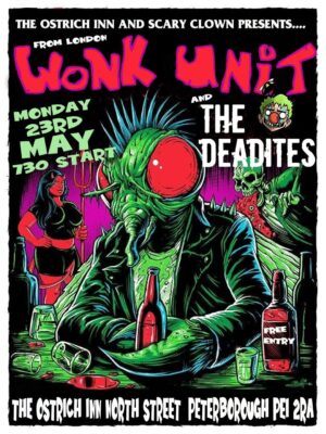 wonk unit and deadites gig Peterborough
